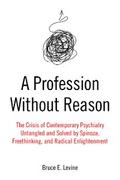 A Profession Without Reason