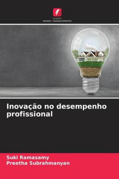 Inovação no desempenho profissional