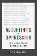 Algorithms of Oppression