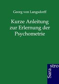 Kurze Anleitung zur Erlernung der Psychometrie