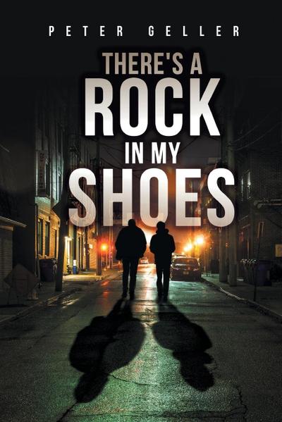 There’s a Rock in My Shoes
