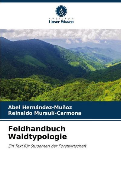 Feldhandbuch Waldtypologie