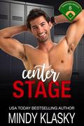 Center Stage (Diamond Brides, #8)
