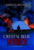 Crystal Blue Murder (Detective Parrott Mystery Series, #3)