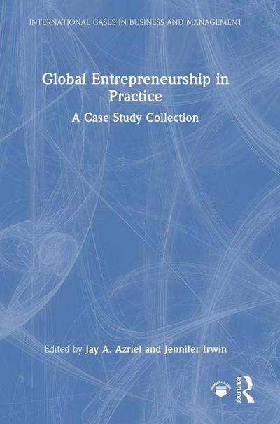 Global Entrepreneurship in Practice