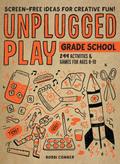 Unplugged Play: Grade School