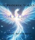 Six Pheonix Series Book 5