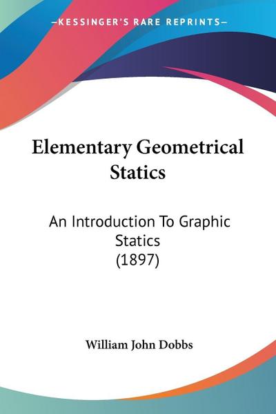 Elementary Geometrical Statics