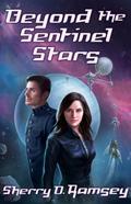 Beyond the Sentinel Stars (Nearspace, #3)