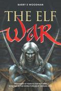 The Elf War (The Rift Chronicles, #1)