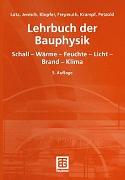 Lehrbuch der Bauphysik