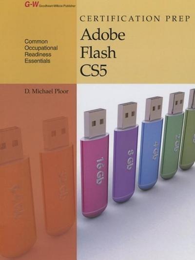 Certification Prep Adobe Flash Cs5