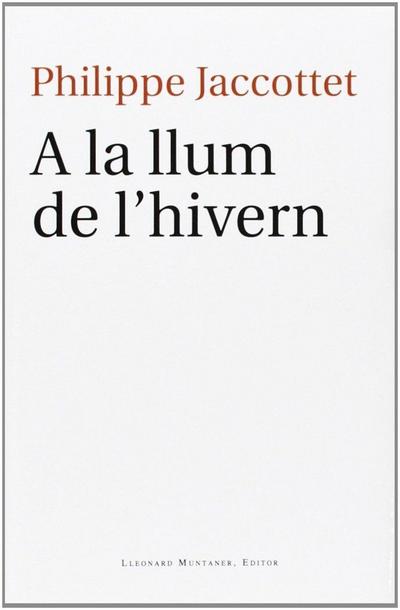 A la llum de l’hivern