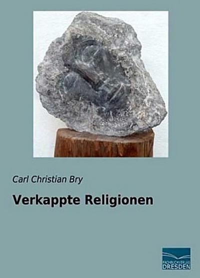 Verkappte Religionen
