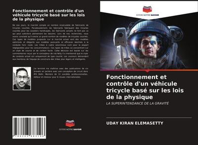 Fonctionnement et contrôle d’un véhicule tricycle basé sur les lois de la physique