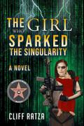 The Girl Who Sparked The Singularity
