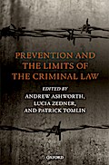 Prevention and the Limits of the Criminal Law