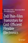 ZnO Thin-Film Transistors for Cost-Efficient Flexi