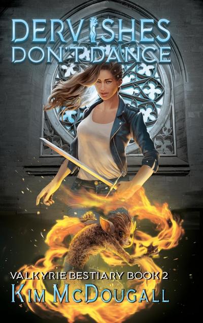 Dervishes Don’t Dance