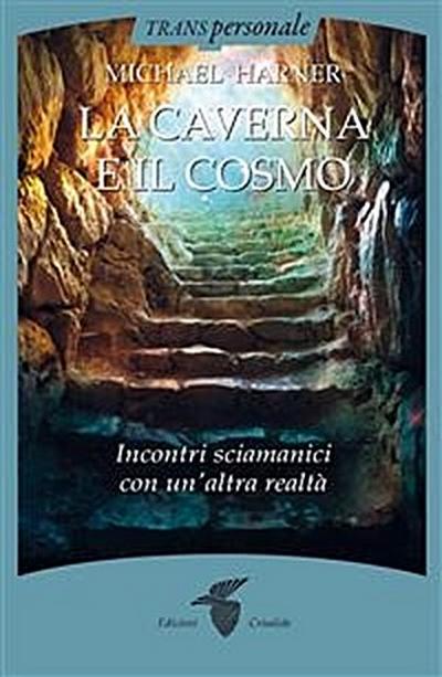 La caverna e il cosmo