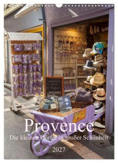 Provence - Die kleinen Dörfer in großer Schönheit (Wandkalender 2027 DIN A3 hoch), CALVENDO Monatskalender