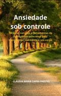 Ansiedade sob controle
