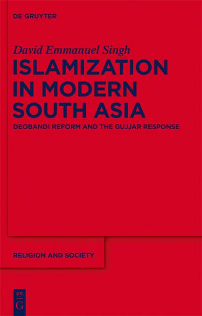 Islamization in Modern South Asia