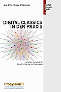Digital Classics in der Praxis