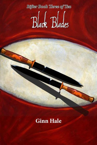 Black Blades: The Rifter Book Three
