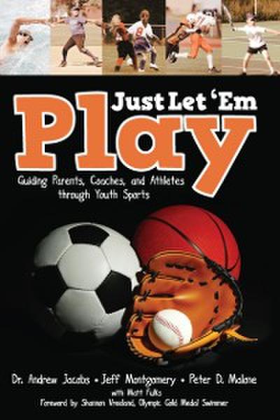 Just Let ’Em Play