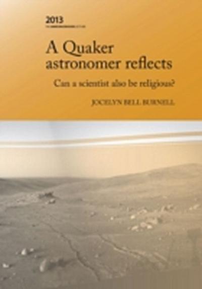 Quaker Astronomer Reflects