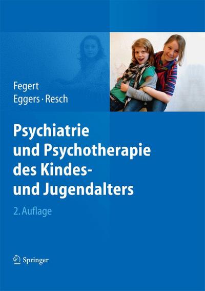 Psychiatrie und Psychotherapie des Kindes- und Jugendalters
