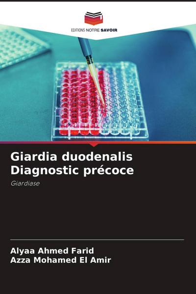 Giardia duodenalis Diagnostic précoce