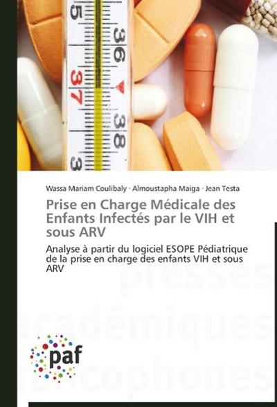 Prise en Charge Médicale des Enfants Infectés par le VIH et sous ARV