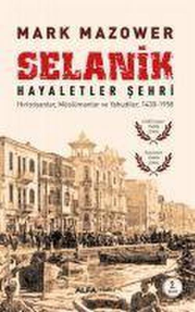 Selanik - Hayaletler Sehri