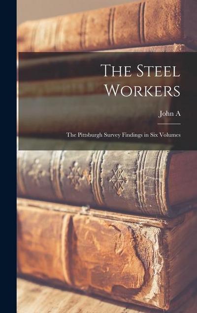 The Steel Workers