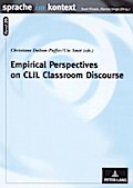 Empirical Perspectives on CLIL Classroom Discourse