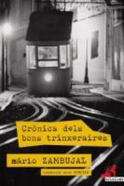 Crònica dels bons trinxeraires