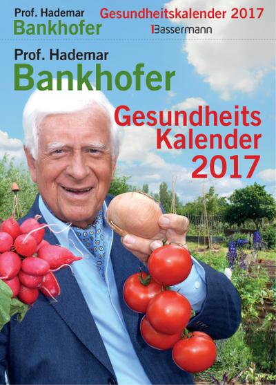 Bankhofer Gesundheitskalender 2017