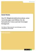 Das EU-Mitgliedschaftsreferendum, seine Auswirkung