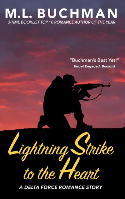 Lightning Strike to the Heart (Delta Force Short Stories, #1)