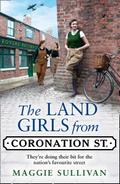 The Land Girls from Coronation Street