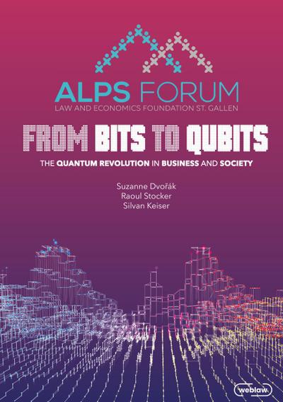 Alps Forum 2024 - From Bits to Qubits