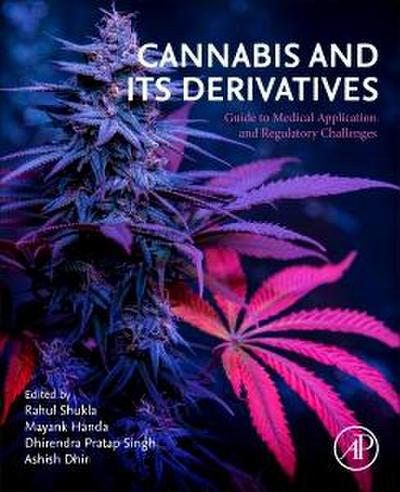 Cannabis and Its Derivatives