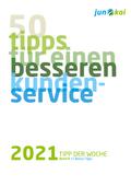 50 TIPPS FÜR EINEN BESSEREN KUNDENSERVICE - BAND 8