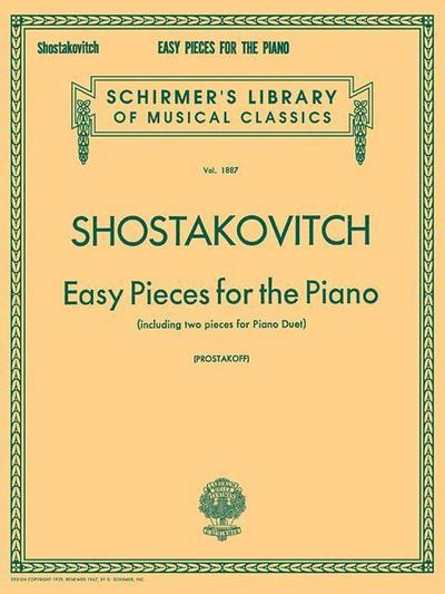 Easy Pieces for the Piano (Including 2 Pieces for Piano Duet)