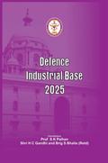 Defence Industrial Base 2025