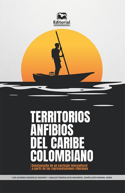 Territorios anfibios del Caribe colombiano