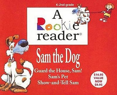 Sam the Dog: Guard the House, Sam!/Sam’s Pet/Show-And-Tell Sam