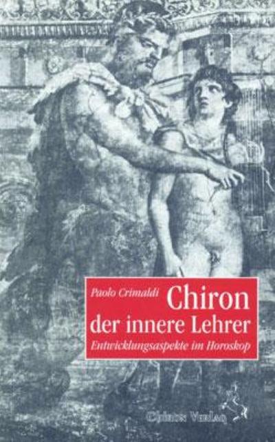 Chiron, der innere Lehrer